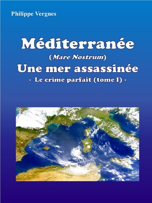 cover image of MÉDITERRANÉE (MARE NOSTRUM)